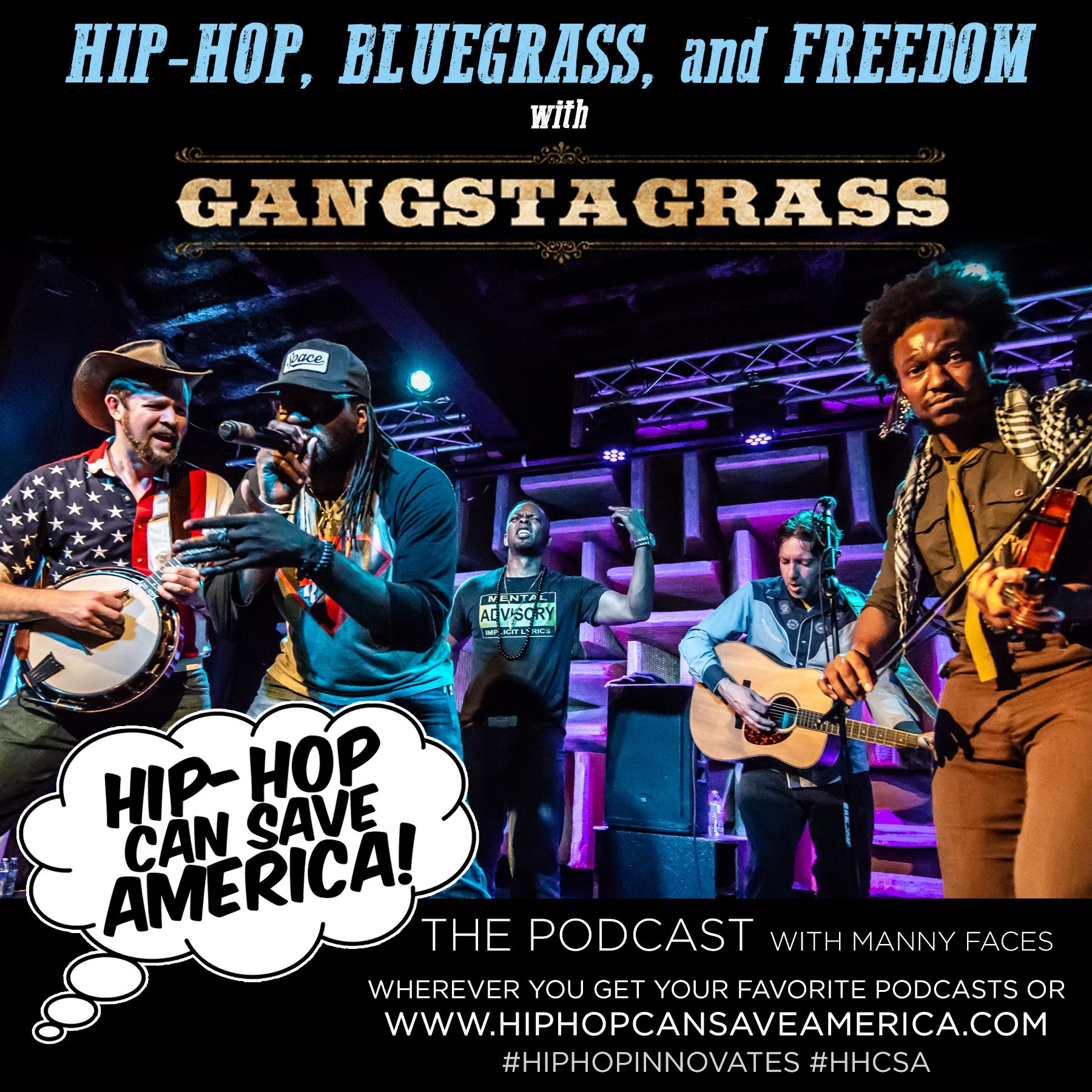Hip-Hop, Bluegrass & Freedom with Gangstagrass