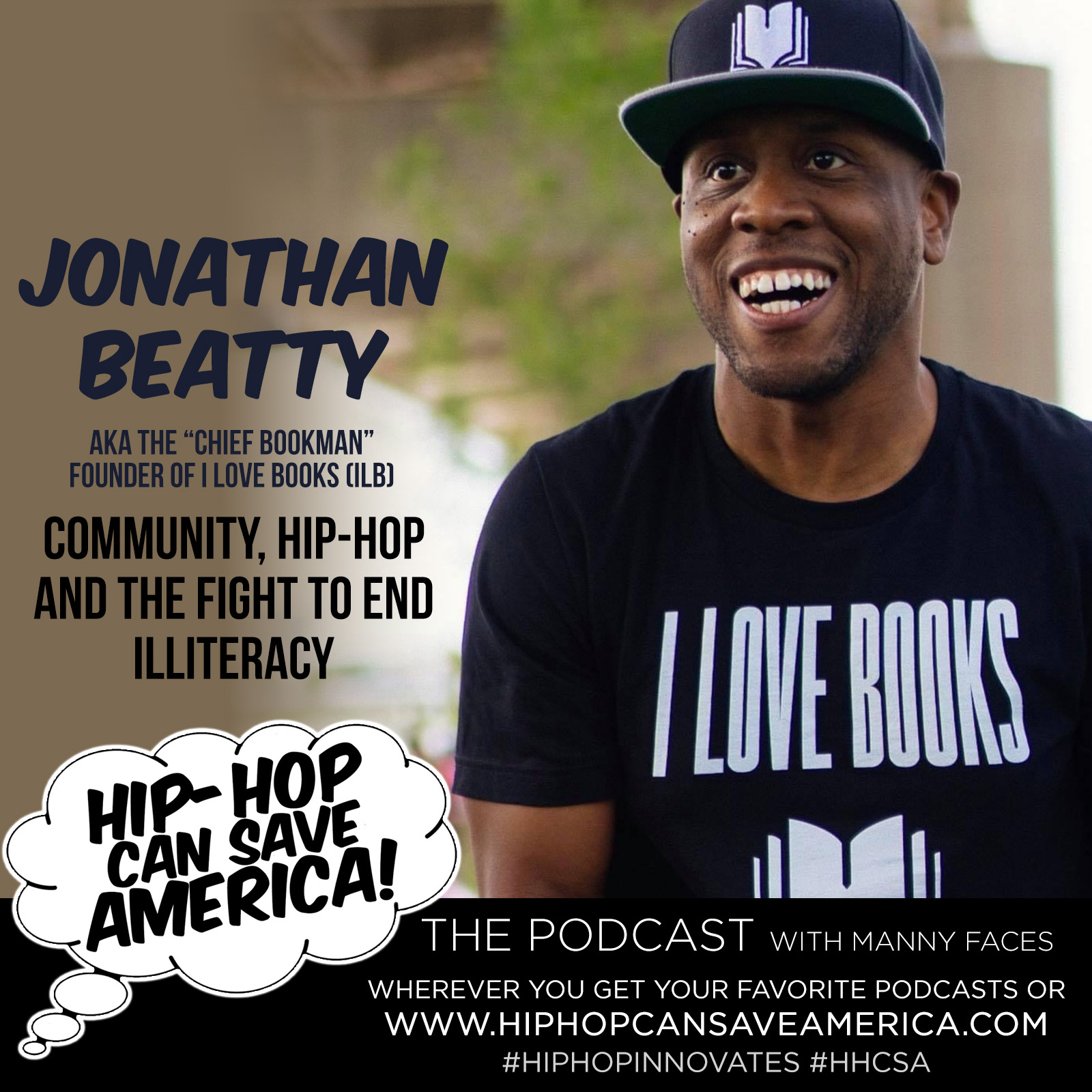 Hip-Hop, Community, and the Fight to End Illiteracy with Jonathan Beatty (ILOVEBOOKS.org)