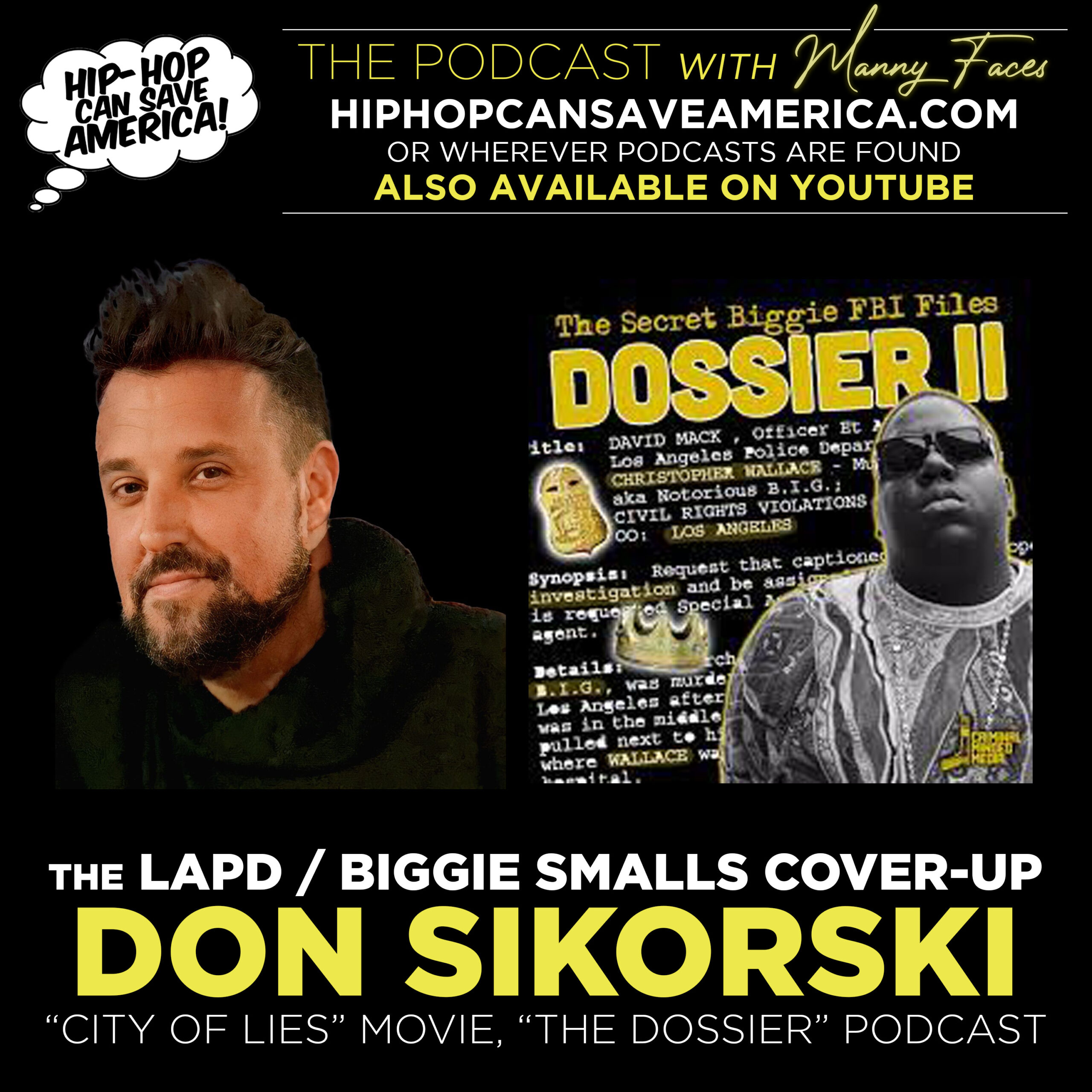 “BILLION DOLLAR COVER-UP” – The ongoing LAPD / Biggie Smalls saga with Don Sikorski