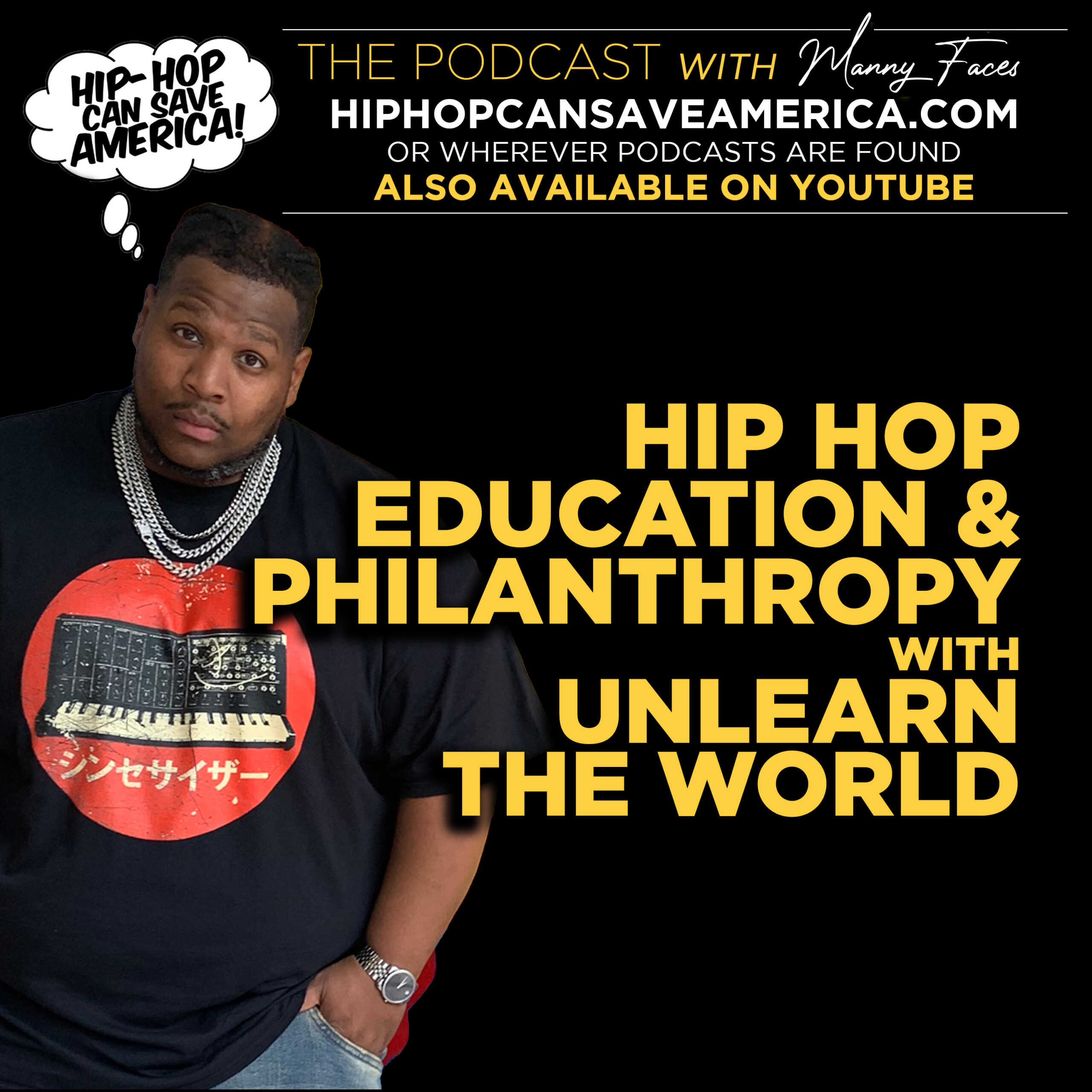 Hip Hop x Education x Philanthropy with UnLearn The World, Education Director for Hip Hop For Chaage