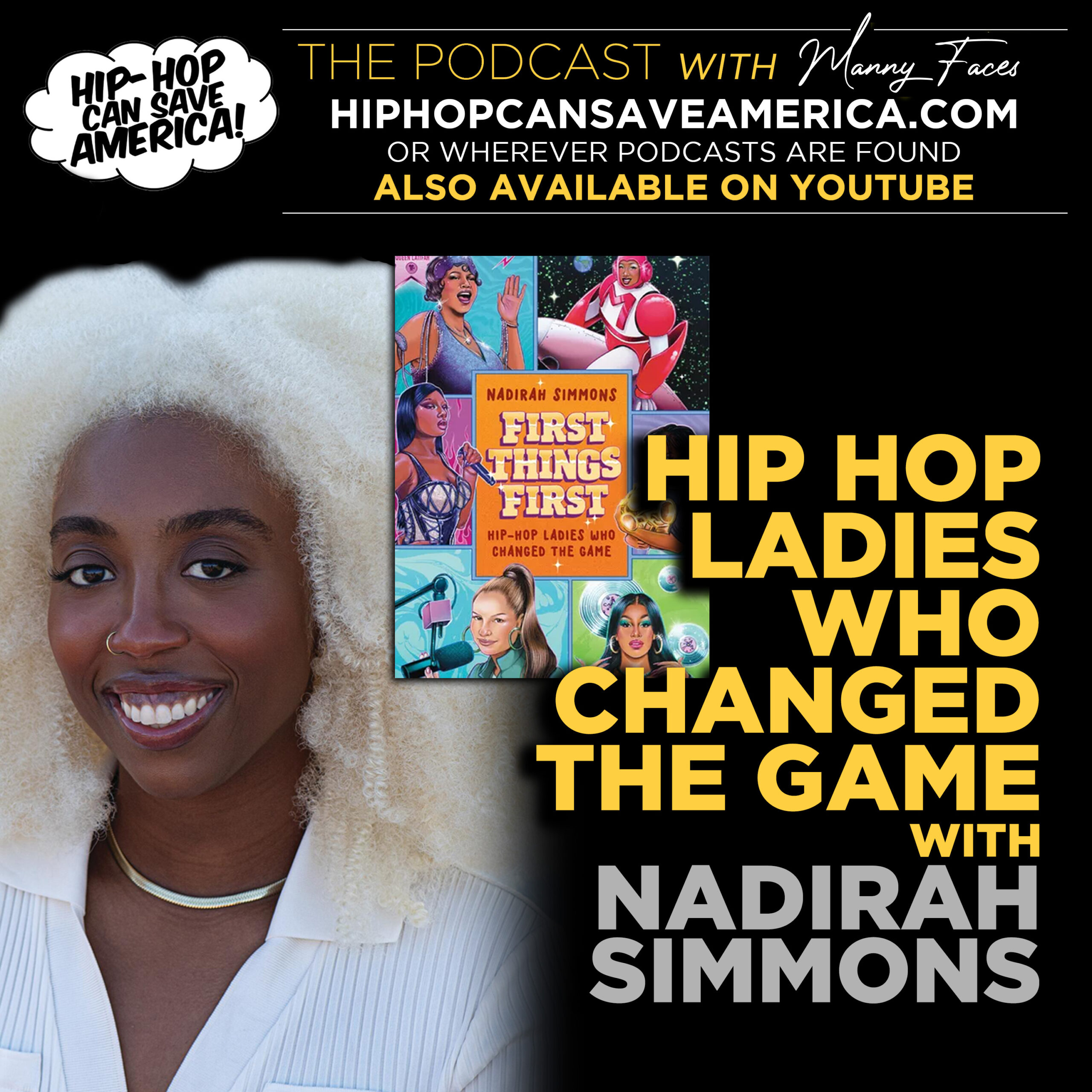 Celebrating Women in Hip Hop: Author Nadirah Simmons Discusses her book, “First Things First”