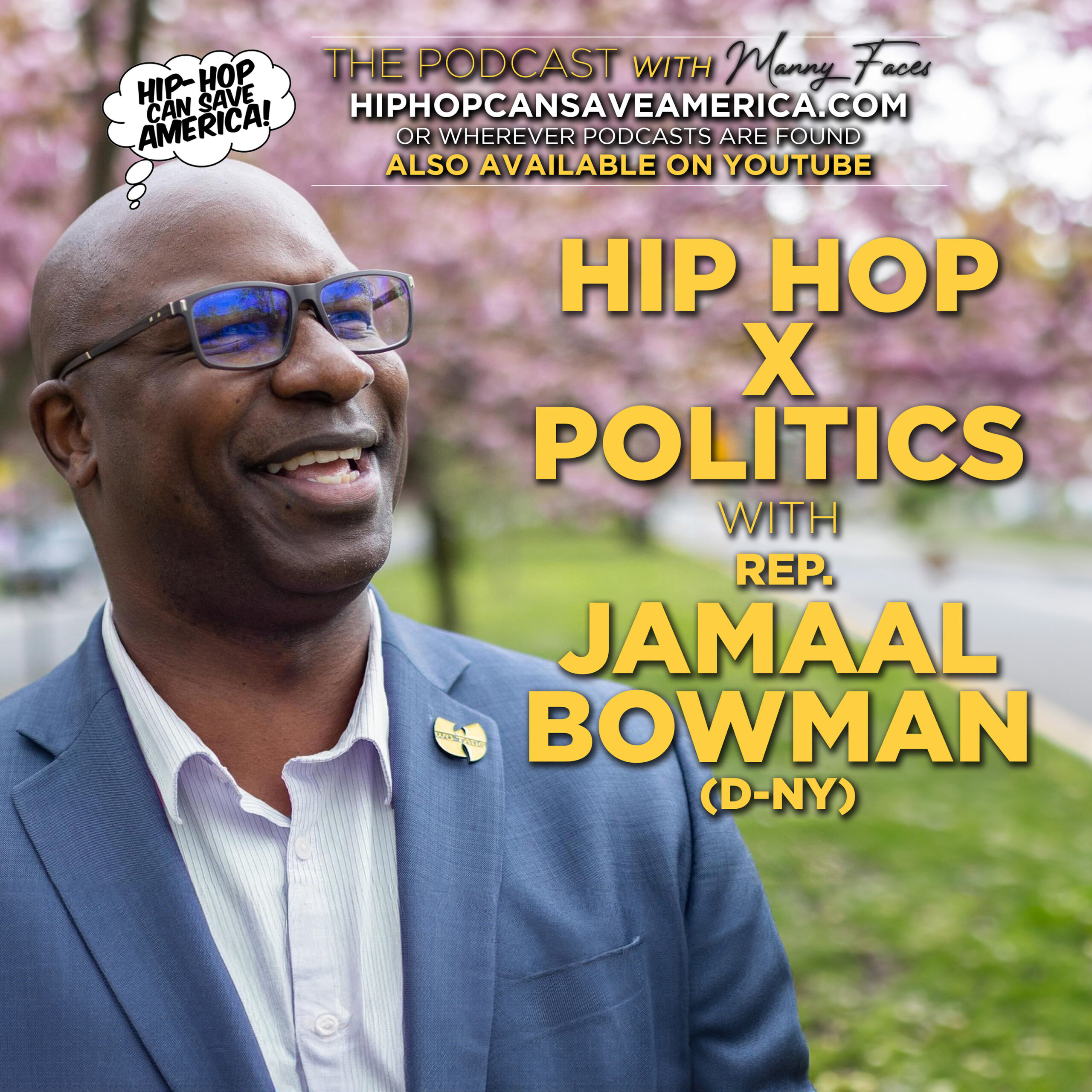 A “Hip Hop Task Force” in Congress? Rep. Jamaal Bowman on Hip Hop as a political force for change