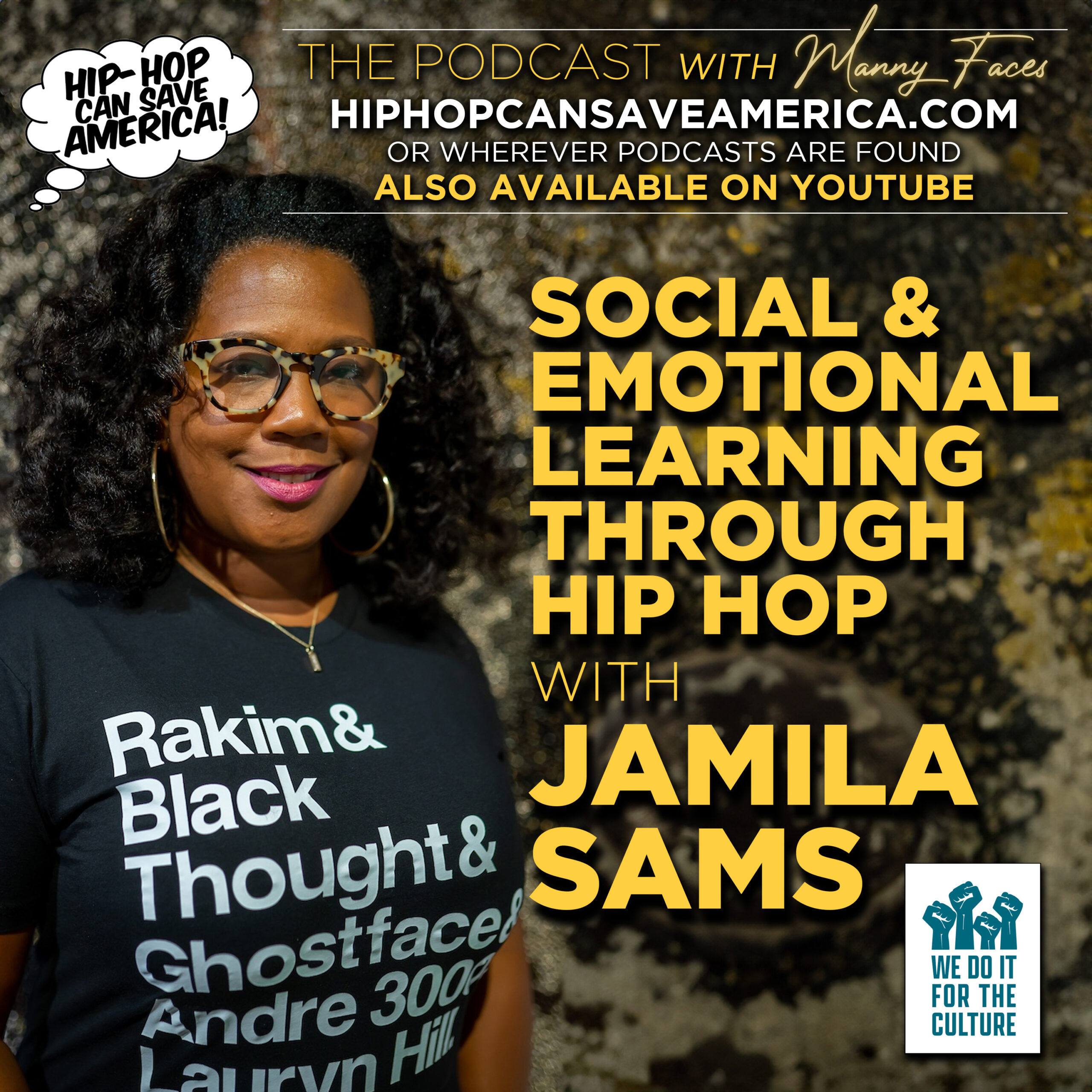 Social and Emotional Learning through Hip Hop? Jamila Sams & We Do It 4 The Culture’s SEL curriculum