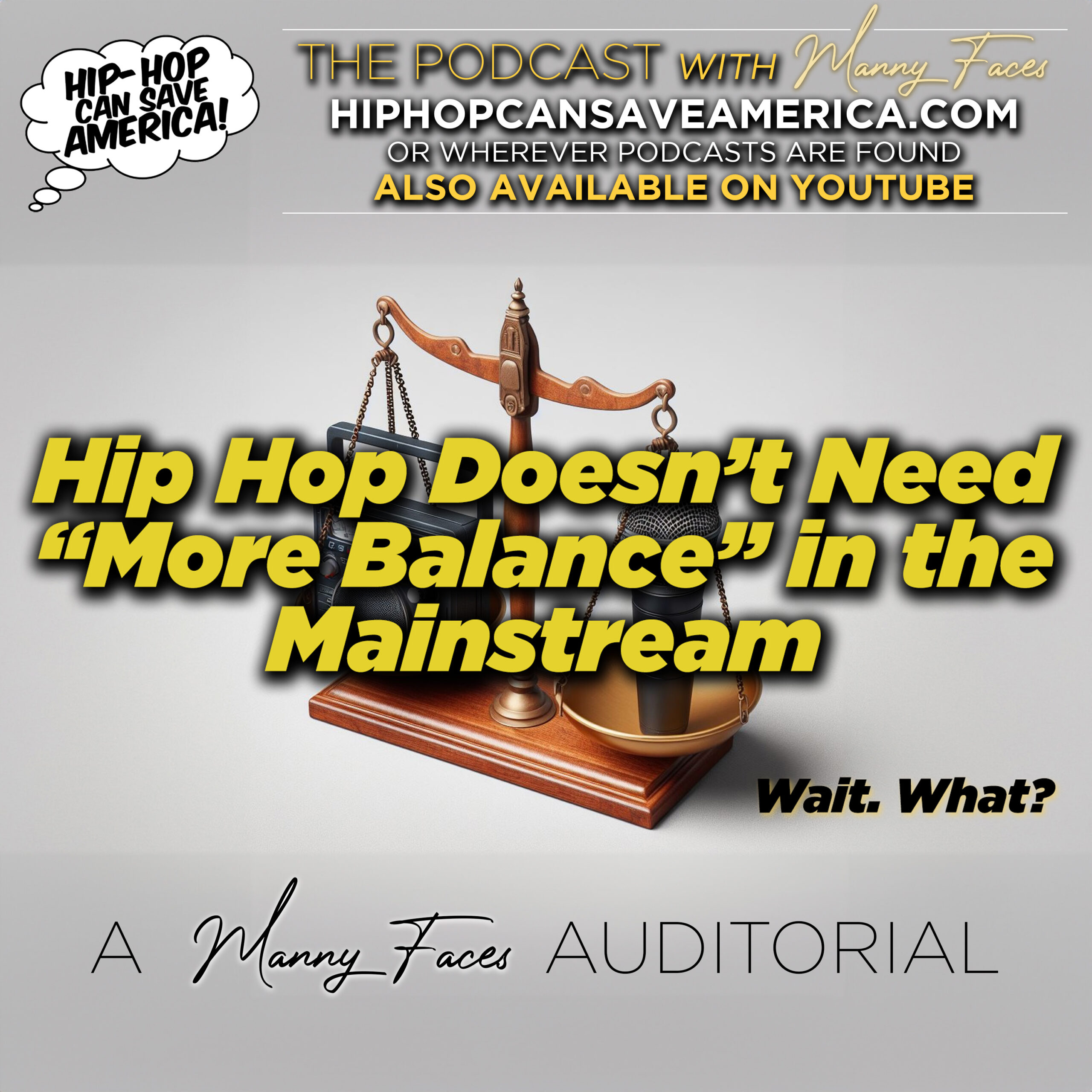 Hip Hop Doesn’t Need ‘More Balance’ in the Mainstream! (Wait. What??)