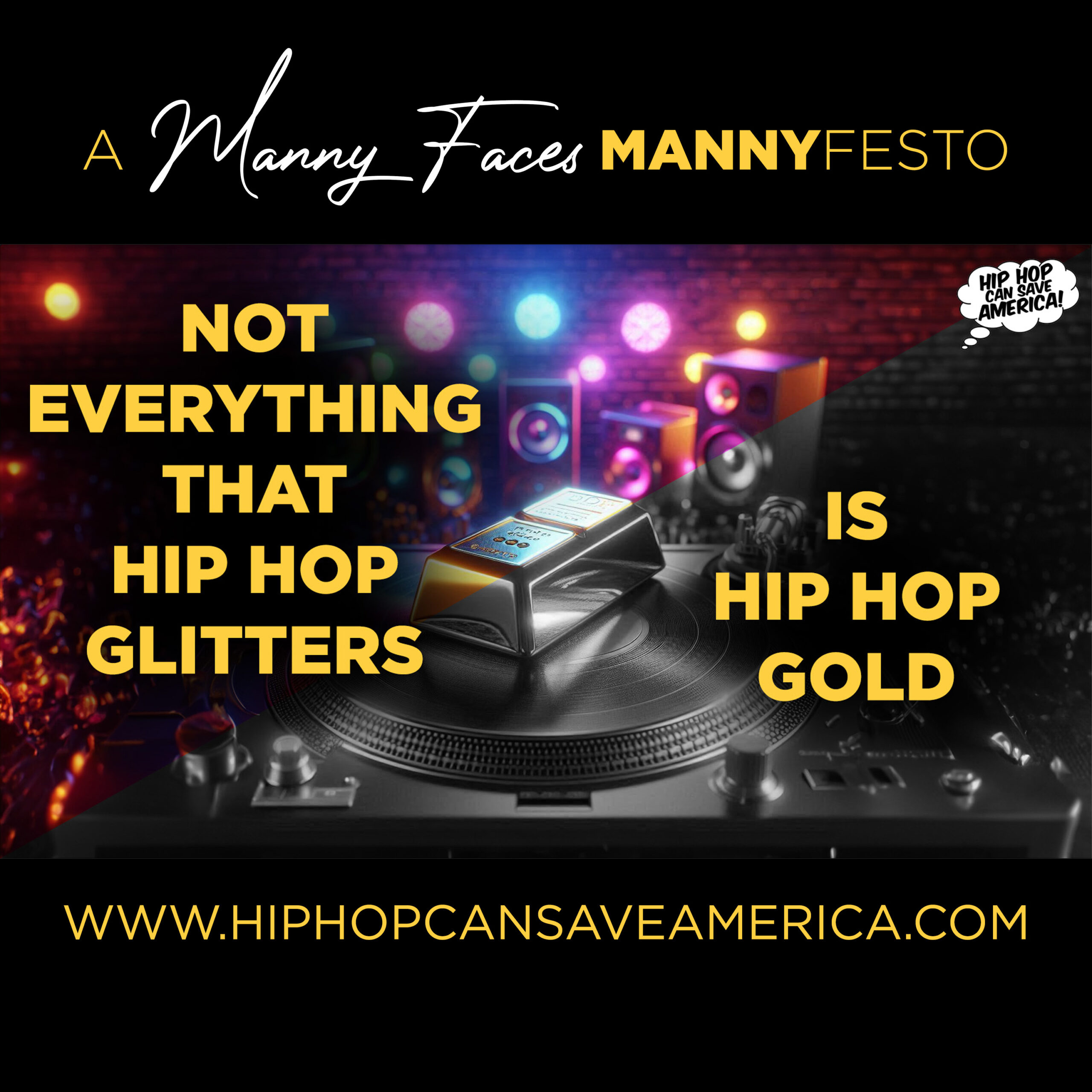 Not Everything That Hip Hop Glitters is Hip Hop Gold