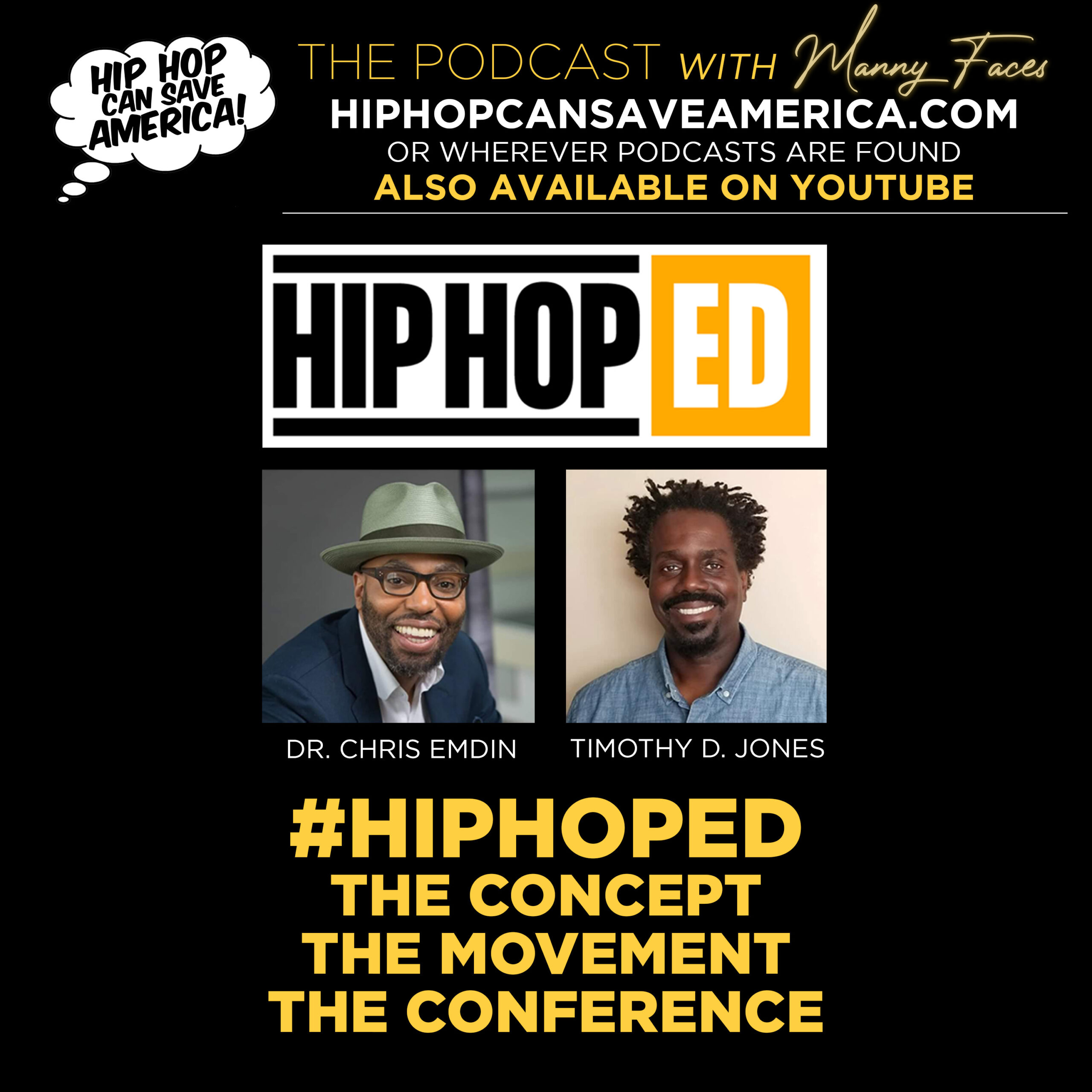 #HipHopEd: The Concept. The Movement. The Conference. – Dr. Chris Emdin & Timothy Jones